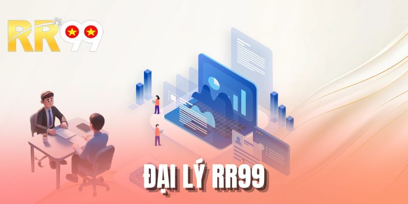 Đại Lý RR99 Cơ Hội Khởi Nghiệp Và Bứt Phá Thu Nhập Khủng