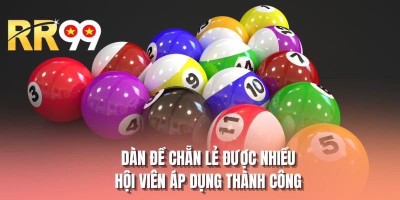Dàn đề chẵn lẻ được nhiều hội viên áp dụng thành công