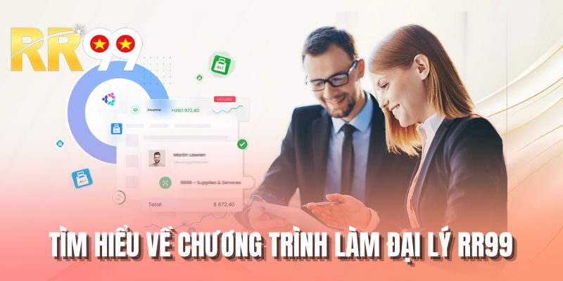 Tìm hiểu về chương trình làm đại lý RR99