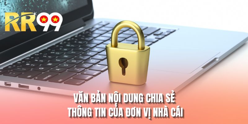 Văn bản nội dung chia sẻ thông tin của đơn vị nhà cái